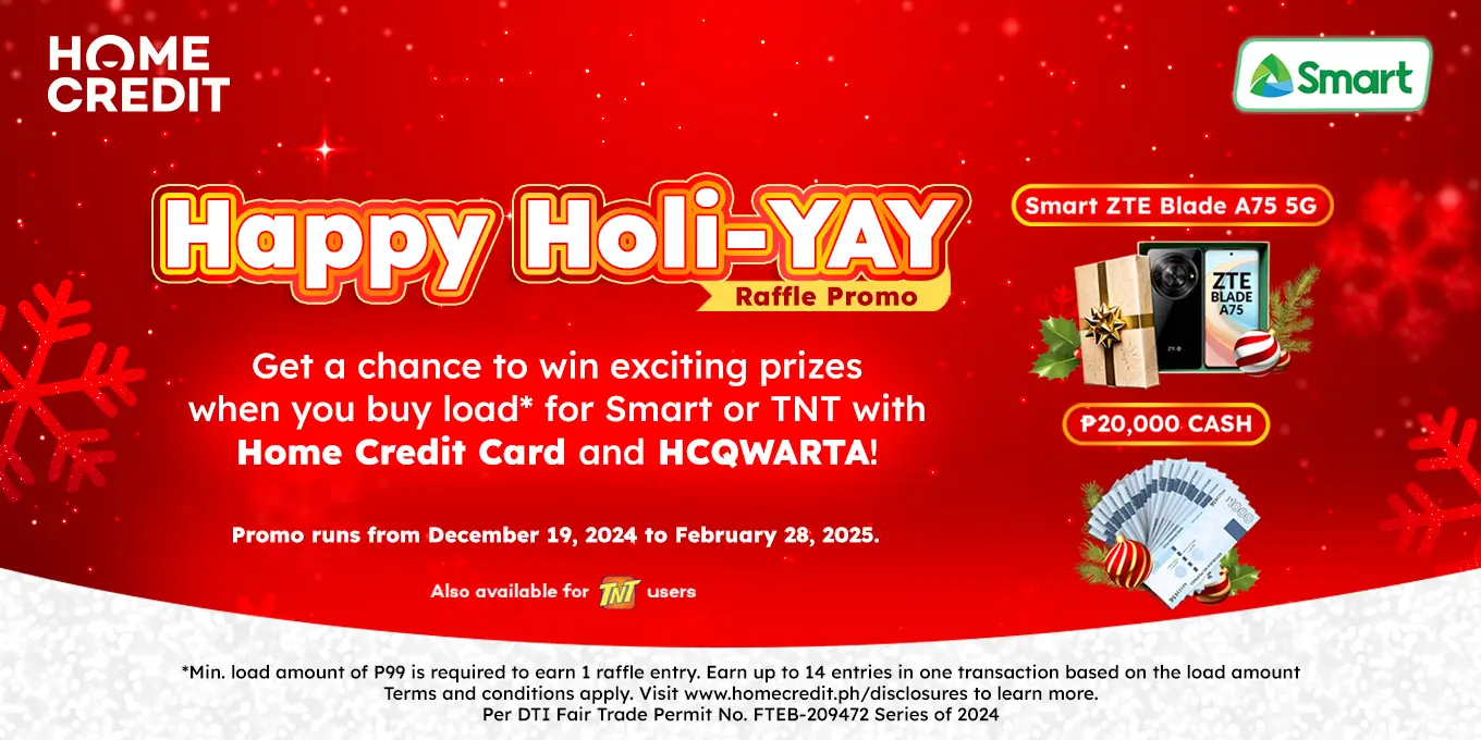 Join the Home Credit x Smart HoliYAY Raffle Promo!